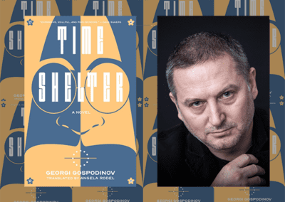 Georgi Gospodinov’s Time Shelter Wins the International Booker Prize