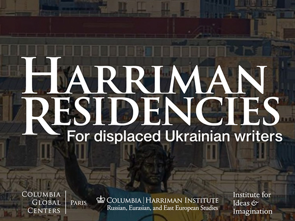 Harriman Residency for Displaced Ukrainian Writers