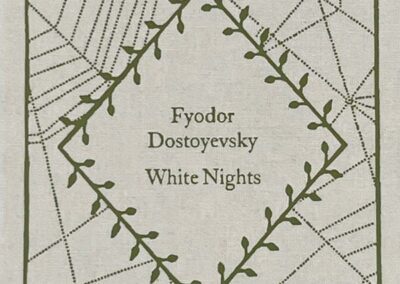 Penguin Publishes New Edition of Ronald Meyer’s Translation of “White Nights”